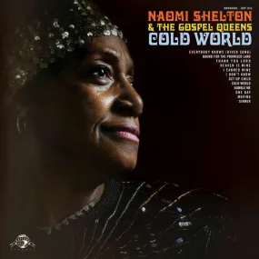 Naomi Shelton And The Gospel Queens ~ Cold World